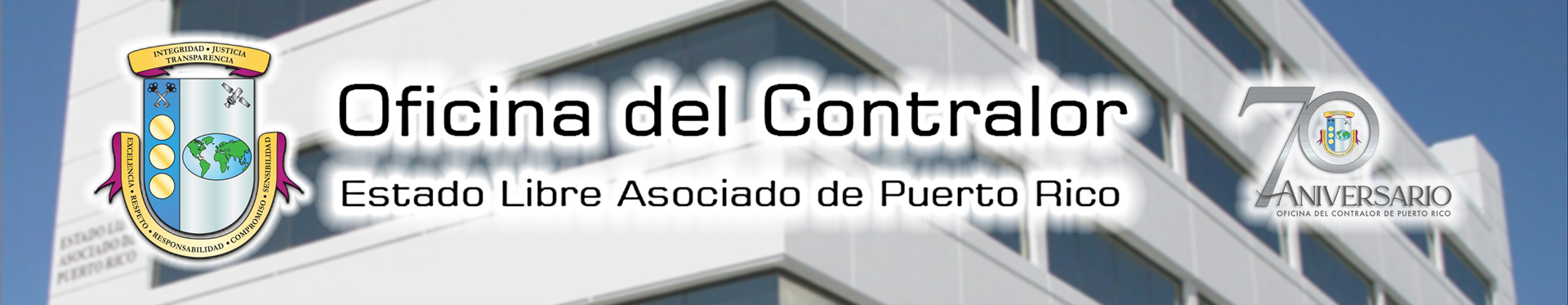 Encabezado de la Oficina del Contralor de Puerto Rico, imagen de fondo con el edificio de la Oficina y con el logo del 70 Aniversario